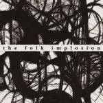 The Folk Implosion - WALK THRU ME (White Vinyl)