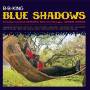 B.b. King - Blue Shadows-Underrated Kend