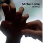 Michel Leme - Na Hora