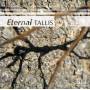 T. Tallis - Eternal Tallis / Various