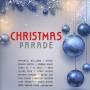 Various - Christmas Parade