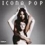 Icona Pop - This Is...Icona Pop