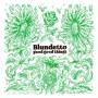 Blundetto - Good Good Things