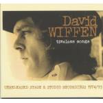 David Wiffen - Timeless Songs - Unreleased Stage & Studio Recordi