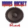Moms Rocket - Red