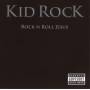 Kid Rock - Rock N Roll Jesus