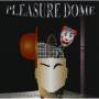 Pleasure Dome - For Your Personal Amusement