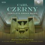Pietro Delle Chiaie - Czerny:Complete Organ Music