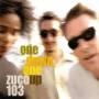 Zuco 103 - One Down,One Up