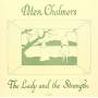 Peter Chalmers - Lady & The Stranger