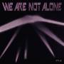 Various - We Are Not Alone - Part 2 (2LP)