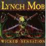 Lynch Mob - Wicked Sensation (Lim.Collector's Edition)