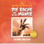 Die Knickerbocker Bande - Die Rache Der Roten Mumie