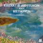 Rakhat-Bi Abdyssagin - Rakhat-Bi Abdyssagin plays Beethoven