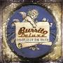 Burrito Deluxe - Disciples Of The Truth