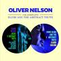 Oliver Nelson - The Complete Blues And The Abs