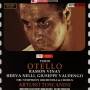 Vinay / Nelli / Valgengo / Assandri / Chabay / Toscanini / + - Otello