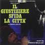 Franco Micalizzi - Il Giustiziere Sfida La Citta