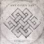Any Given Day - Everlasting