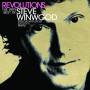 steve Winwood - Revolutions: The Very Best Of