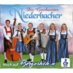 Die Geschwister Niederbacher - Hoch auf Bergeshh'n