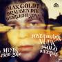 Max Goldt - Drauen die herrliche Sonne - Musik 1980 - 2000