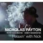 Nicholas Payton - Relaxin' with Nick