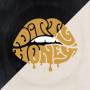 Dirty Honey - Dirty Honey