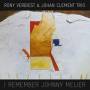 Rony Verbiest & Johan Cl - I Remember Johnny Meijer