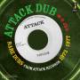Various - Attack Dub:Rare Dubs 1973-1977
