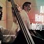 Al Haig - Al Haig Today