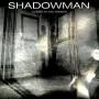 Shadowman - Ghost In The Mirror