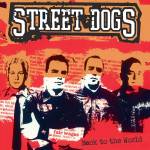 Street Dogs - Back To The World (col. Vinyl)