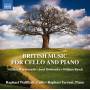 Raphael Wallfisch / Raphael Terroni - British Music for Cello and Piano
