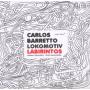 Carlos Lokomotiv Barretto - Labirintos