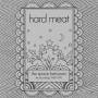 Hard Meat - The Space Between