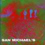 San Michaels - San Michaels