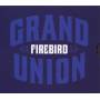Firebird - Grand Union