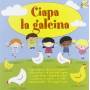 Baby Club - Ciapa La Galeina