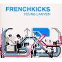 French Kicks - Young Lawyer