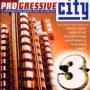Various - PROGRESSIVE CITY VOL.3