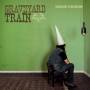 Graveyard Train - Takes One To Know One [Clear Vinyl]