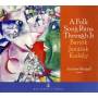 Andrew Rangell - A Folk Song runs through it