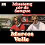 Marcos Valle - Mustang Cor De Sangue