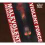 Violent Force - Malevolent Assault of Tomorrow