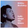 Billie Holiday - Lady Sings The Blues