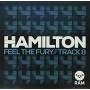 Hamilton - Feel The Fury