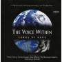 VOICE WITHIN: SONGS OF HOPE - Voice Within...Songs Of Hope