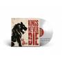 Kings Never Die - All The Rats (Ltd.LP/Glow In The Dark Transparent)