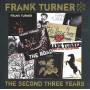 Frank Turner - The Second Three Years